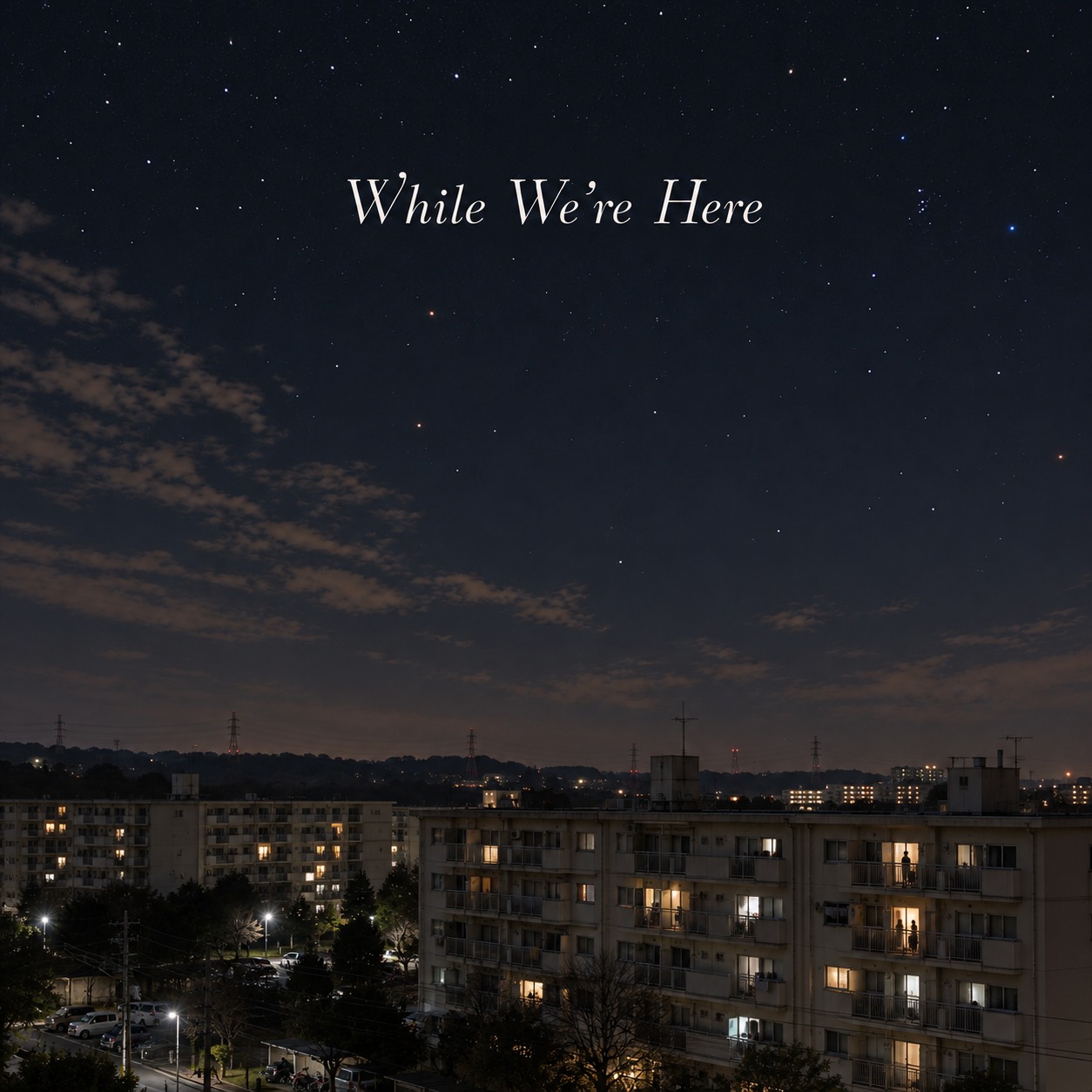 Artwork for While We’re Here